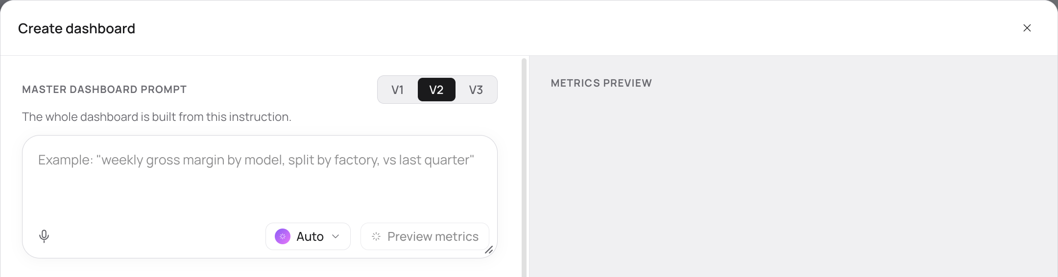 The Create dashboard composer with an empty prompt, the Auto Agent selector, Preview metrics, and the version choice